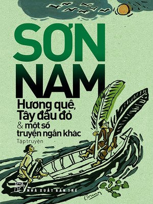 Hương quê, Tây đầu đỏ và những truyện ngắn khác - ebook